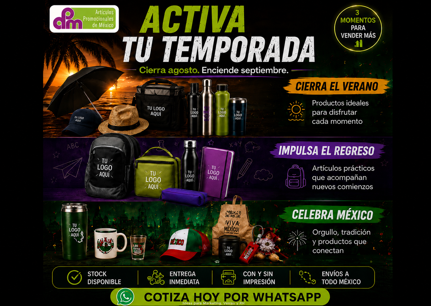 ACTIVA TU TEMPORADA Cierra agosto. Enciende septiembre.